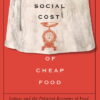 But is it food? The world of cheap produce and its consequences /home/lecreumo/public html/wp content/uploads/2020/09/rioux