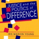 Justice and the politics of difference