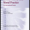 Ethical Theory and Moral Practice