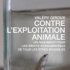Contre l’exploitation animale et Le Véganisme /home/lecreumo/public html/wp content/uploads/2017/09/contre lexploitation animale
