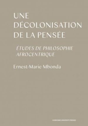 Décolonisation de la pensée et philosophies afrocentriques @ Zoom